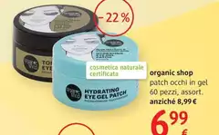 Organic Shop - Patch Occhi In Gel 60 Pezzi, Assort. Organic Shop - Patch Occhi In Gel 60 Pezzi, Assort.