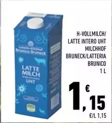Latteria brunico - Latte Intero Uht Milchhof Bruneck Latteria brunico - Latte Intero Uht Milchhof Bruneck