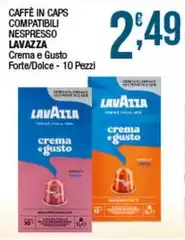 Lavazza - Caffè In Caps Compatibili Nespresso Crema E Gusto Forte/Dolce