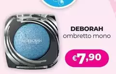 Deborah - Ombretto Mono Deborah - Ombretto Mono