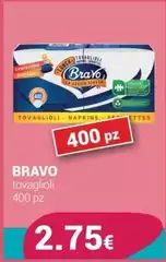 Bravo - Tovaglioli Bravo - Tovaglioli