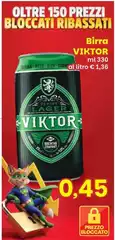 Viktor - Oltre 150 Prezzi Bloccati Ribassati Viktor - Oltre 150 Prezzi Bloccati Ribassati