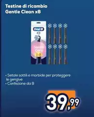 Oral B - Testine Di Ricambio Gentle Clean Oral B - Testine Di Ricambio Gentle Clean
