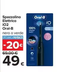 Oral b - Spazzolino Elettrico IO2 Oral b - Spazzolino Elettrico IO2