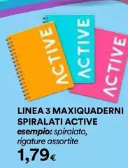 Linea - 3 Maxiquaderni Spiralati Active Linea - 3 Maxiquaderni Spiralati Active