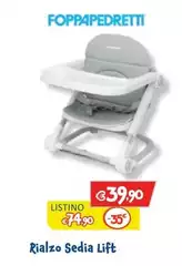 Foppapedretti - Rialzo Sedia Lift Foppapedretti - Rialzo Sedia Lift