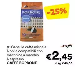 Caffe Borbone - 10 Capsule Caffè Miscela Nobile Compatibili Con Macchine A Marchio Nespresso Caffe Borbone - 10 Capsule Caffè Miscela Nobile Compatibili Con Macchine A Marchio Nespresso