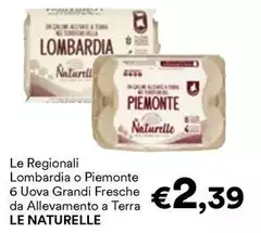 Le Naturelle - Le Regionali Lombardia O Piemonte 6 Uova Grandi Fresche Da Allevamento A Terra
