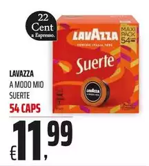 Lavazza - A Modo Mio Suerte
