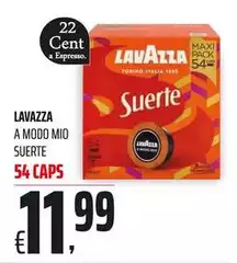 Lavazza - A Modo Mio Suerte