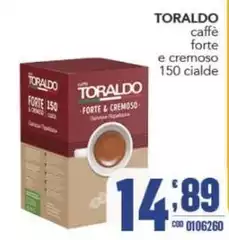 Toraldo - Caffè Forte E Cremoso Cialde