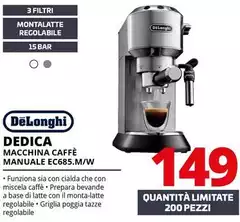 De Longhi - Dedica Macchina Caffè Manuale EC685.M/W De Longhi - Dedica Macchina Caffè Manuale EC685.M/W