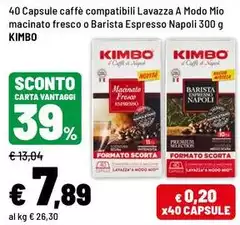 Kimbo - 40 Capsule Caffè Compatibili Lavazza A Modo Mio Macinato Fresco O Barista Espresso Napoli Kimbo - 40 Capsule Caffè Compatibili Lavazza A Modo Mio Macinato Fresco O Barista Espresso Napoli