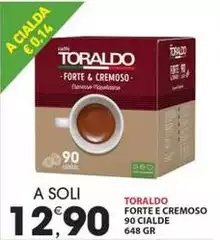 Toraldo - Forte E Cremoso 90 Cialde Toraldo - Forte E Cremoso 90 Cialde