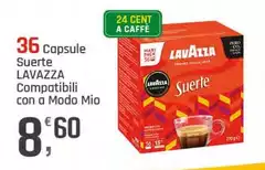 Lavazza - 36 Capsule Suerte Compatibili Con A Modo Mio Lavazza - 36 Capsule Suerte Compatibili Con A Modo Mio