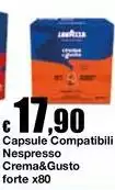 Capsule - Compatibili Nespresso Crema&Gusto Forte Capsule - Compatibili Nespresso Crema&Gusto Forte