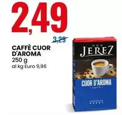 Don jerez - Caffè Cuor D'Aroma Don jerez - Caffè Cuor D'Aroma