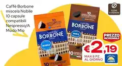 Caffe borbone - Caffè Miscela Nobile Compatibili Nespresso/A Modo Mio Caffe borbone - Caffè Miscela Nobile Compatibili Nespresso/A Modo Mio