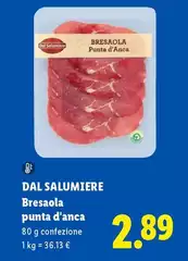 Dal Salumiere - Bresaola Punta D'Anca Dal Salumiere - Bresaola Punta D'Anca