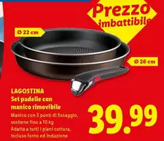 Lagostina - Set Padelle Con Manico Rimovibile Lagostina - Set Padelle Con Manico Rimovibile