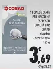 Conad - 18 Cialde Caffè Per Macchine Espresso Qualità Bar Conad - 18 Cialde Caffè Per Macchine Espresso Qualità Bar