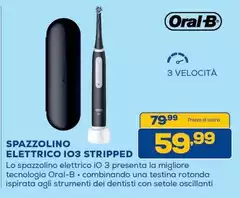 Oral b - Spazzolino Elettrico 103 Stripped Oral b - Spazzolino Elettrico 103 Stripped