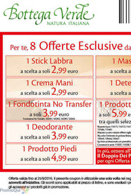 Bottega Verde - Per te 8 offerte esclusive da cogliere al volo!
