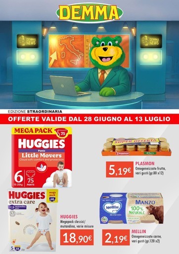 OFFERTE VALIDE DAL 28 GIUGNO AL 13 LUGLIO OFFERTE VALIDE DAL 28 GIUGNO AL 13 LUGLIO