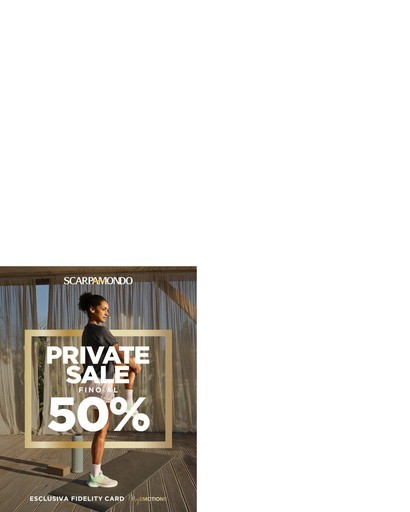 Private sale fino al 50% Private sale fino al 50%