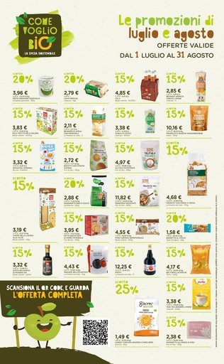 Offerte valide dal 1 luglio al 31 agosto Offerte valide dal 1 luglio al 31 agosto