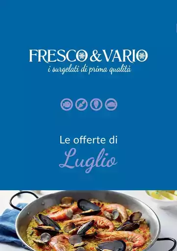 Le offerte di Luglio Le offerte di Luglio