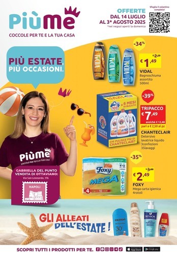 Piu estate, piu occasioni.