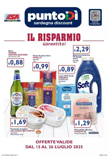OFFERTE VALIDE DAL 15 AL 26 LUGLIO 2025 OFFERTE VALIDE DAL 15 AL 26 LUGLIO 2025