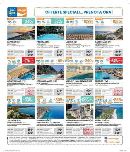 OFFERTE SPECIALI... PRENOTA ORA! OFFERTE SPECIALI... PRENOTA ORA!