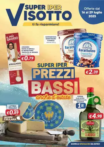 Super iper prezzi bassi anche d'estate