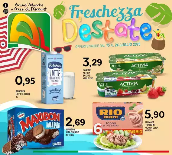OFFERTE VALIDE DAL 15 AL 24 LUGLIO 2025 OFFERTE VALIDE DAL 15 AL 24 LUGLIO 2025