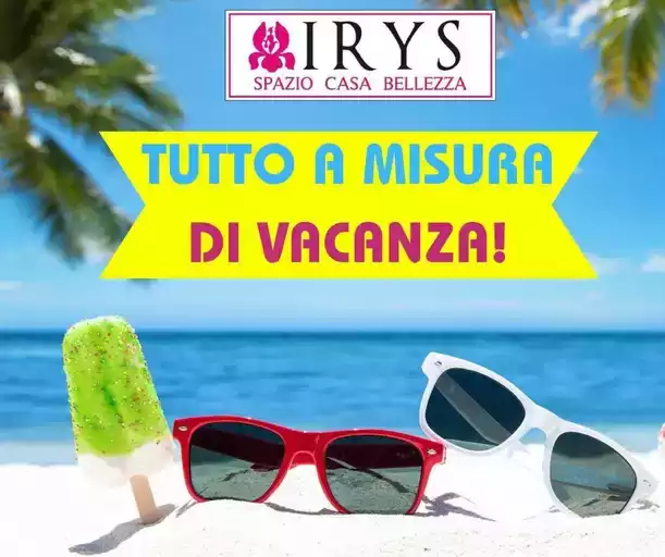 Tutto a misura di vacanza!