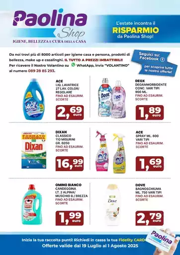 Offerte valide dal 19 luglio al 1 agosto 2025 Offerte valide dal 19 luglio al 1 agosto 2025