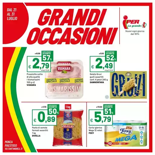 GRANDI OCCASIONI GRANDI OCCASIONI
