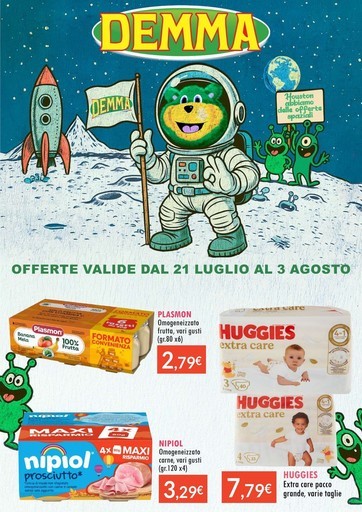OFFERTE VALIDE DAL 21 LUGLIO AL 3 AGOSTO