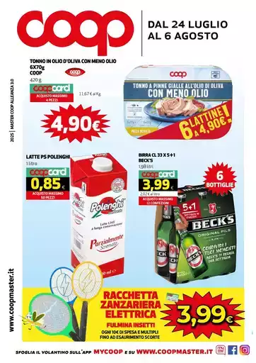 Dal 24 LUGLIO AL 6 AGOSTO Dal 24 LUGLIO AL 6 AGOSTO