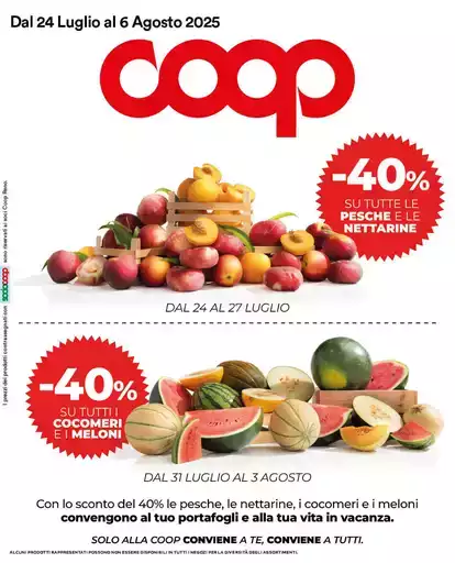Dal 24 luglio al 6 agosto 2025 Dal 24 luglio al 6 agosto 2025