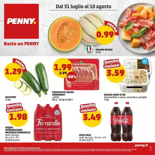 Dal 31 luglio al 10 agosto Dal 31 luglio al 10 agosto