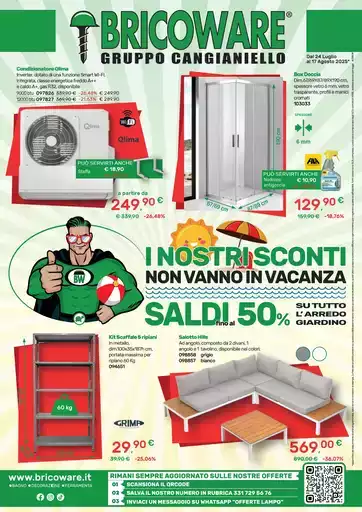 Dal 24 luglio al 17 agosto Dal 24 luglio al 17 agosto