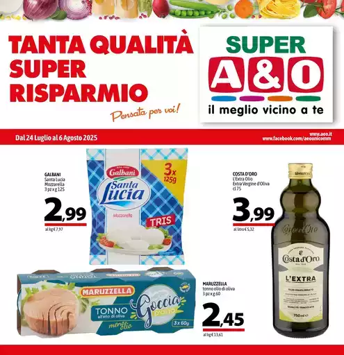 TANTA QUALITÀ SUPER RISPARMIO TANTA QUALITÀ SUPER RISPARMIO