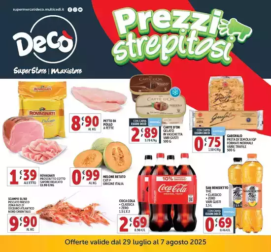 Prezzi strepitosi Prezzi strepitosi
