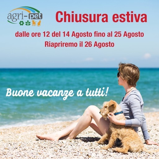 Chiusura estiva Chiusura estiva