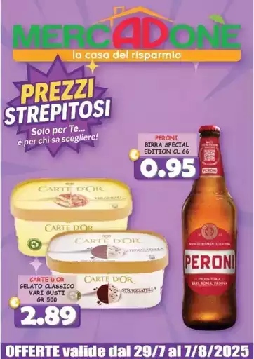Prezzi strepitosi Prezzi strepitosi