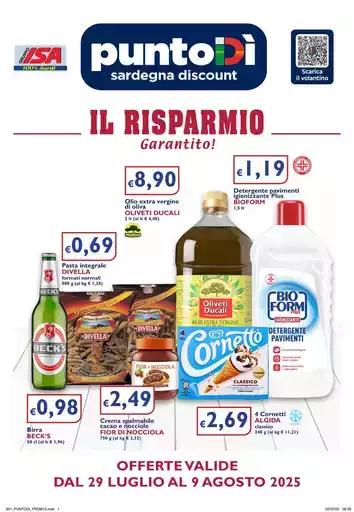 OFFERTE VALIDE DAL 29 LUGLIO AL 9 AGOSTO 2025 OFFERTE VALIDE DAL 29 LUGLIO AL 9 AGOSTO 2025
