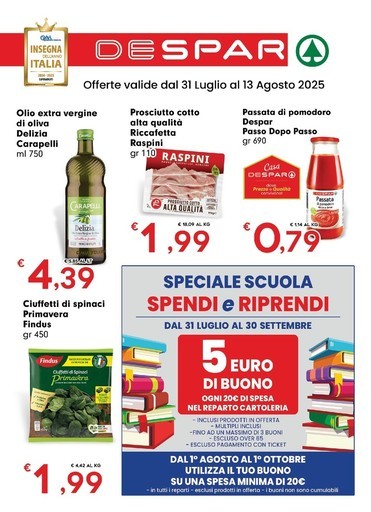 Offerte valide dal 31 Luglio al 13 Agosto 2025 Offerte valide dal 31 Luglio al 13 Agosto 2025